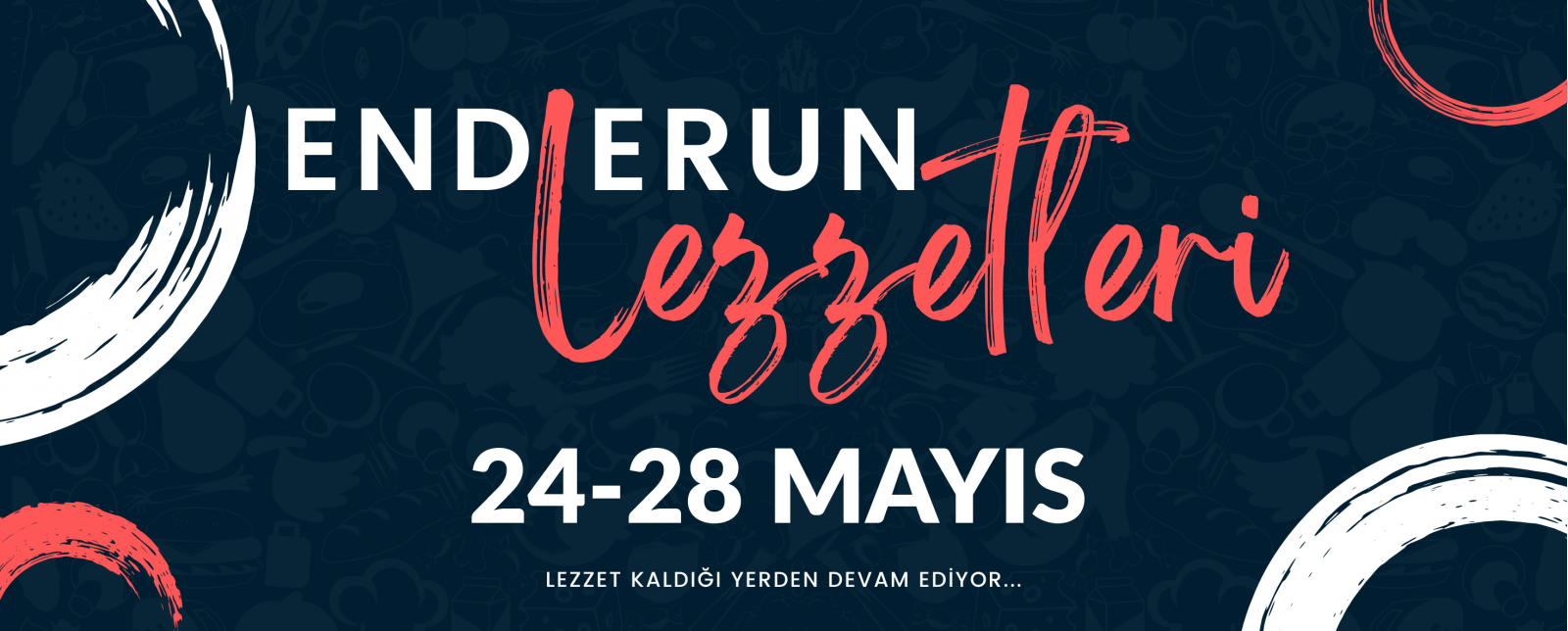 Açılış 24 Mayıs, Enderun Lezzetleri Ziyafet Soframıza Bekliyoruz!